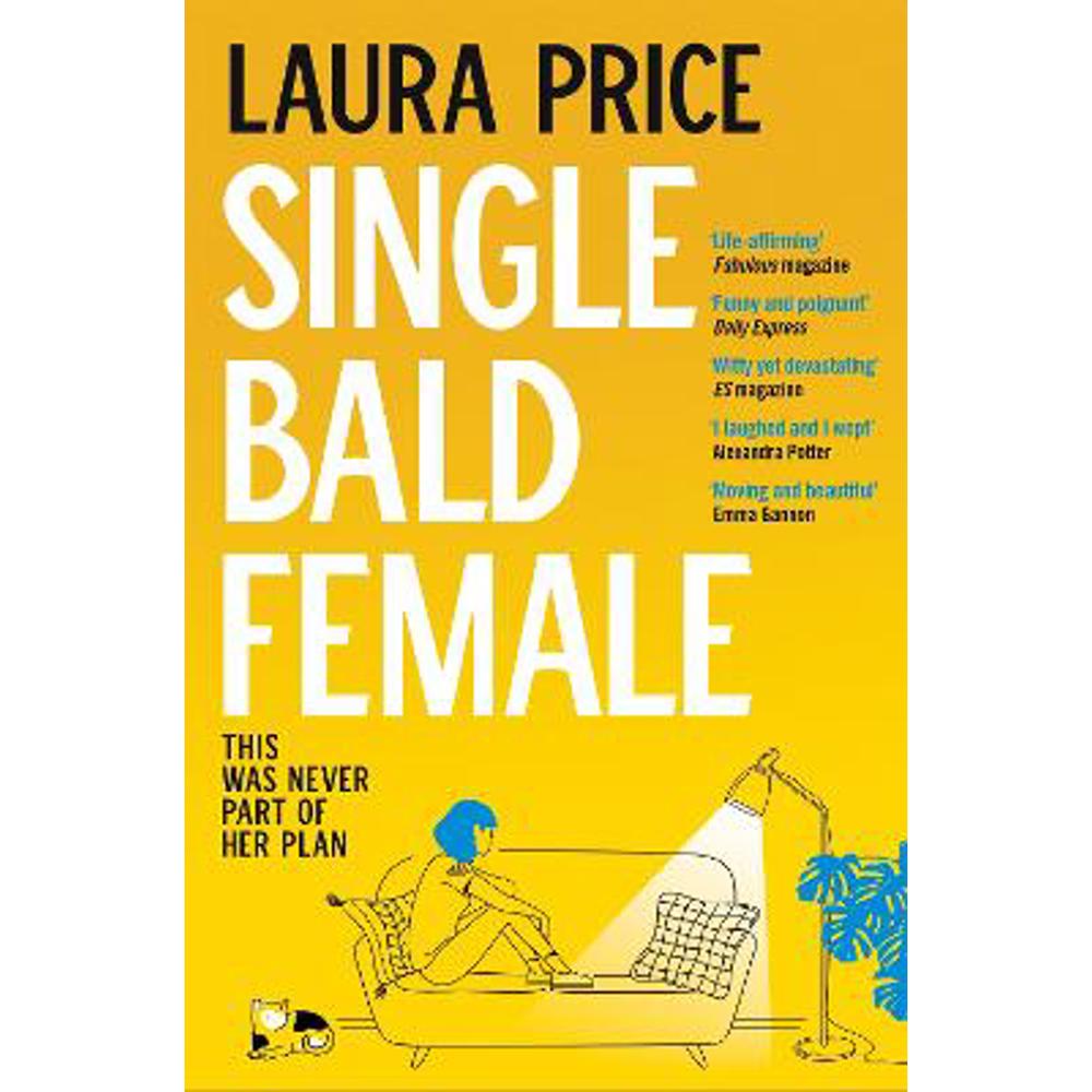 Single Bald Female (Paperback) - Laura Price (Editorial Director)